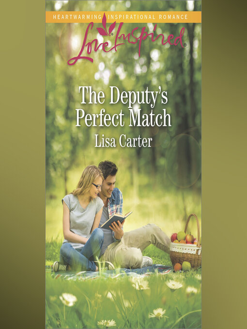 Title details for The Deputy's Perfect Match by Lisa Carter - Available
